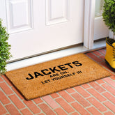 Jackets are on Let Yourself in Doormat Calloway Mills 