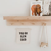 glen coco hang sign Wall Hanging Imani Collective 