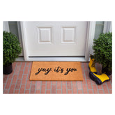 Yay It's You Doormat